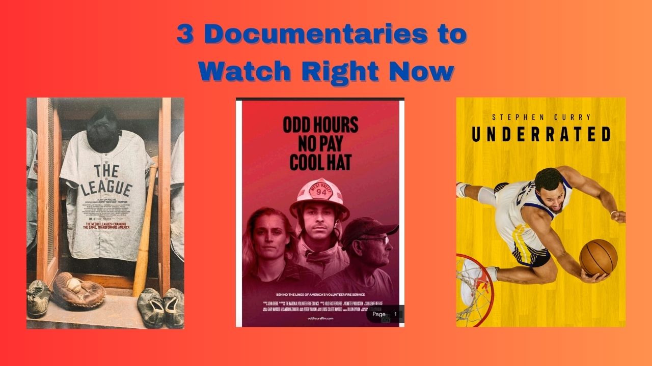 3 Documentaries to Watch Right Now