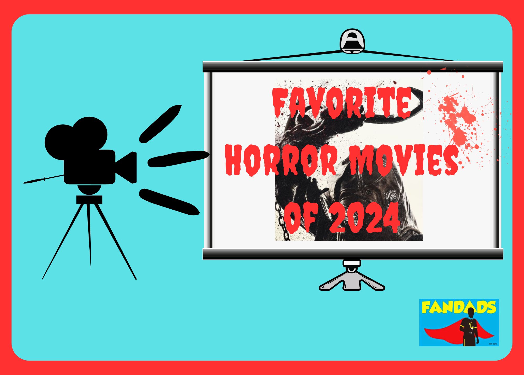 Favorite Horror Movies of 2024
