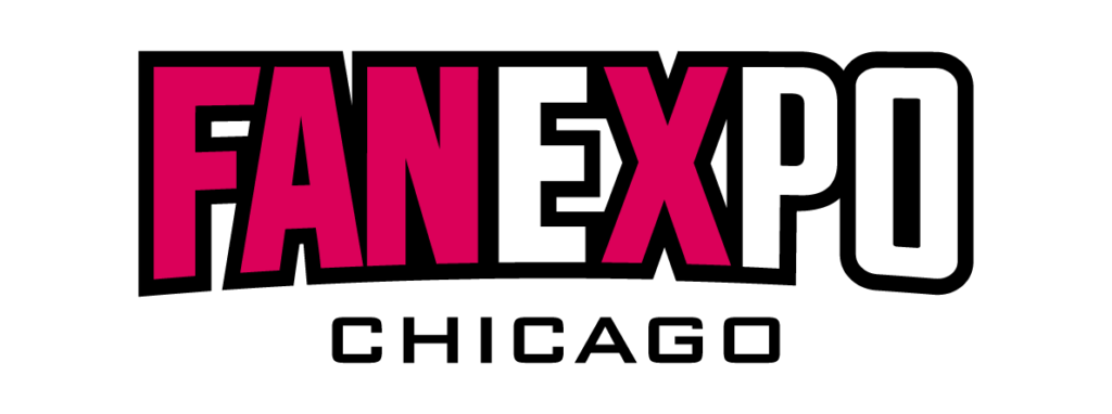 FAN EXPO Chicago's Line-Up Just Keeps Getting Better - Fan Dads